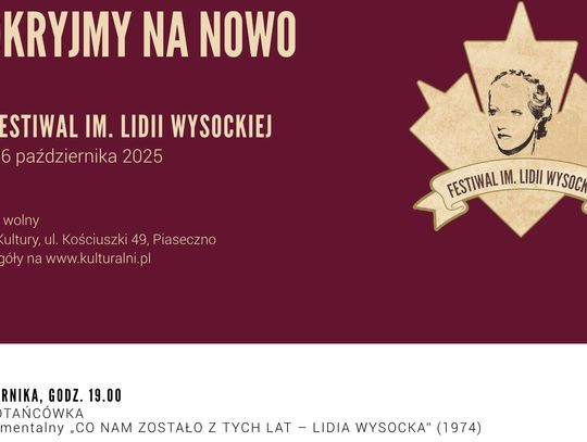 Odkryjmy na nowo. IV Festiwal im. Lidii Wysockiej