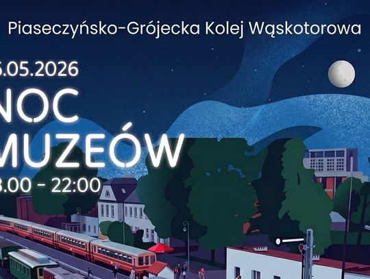 Piaseczyńska Noc Muzeów w klimacie PRL Piaseczyńska Noc Muzeów w klimacie PRL