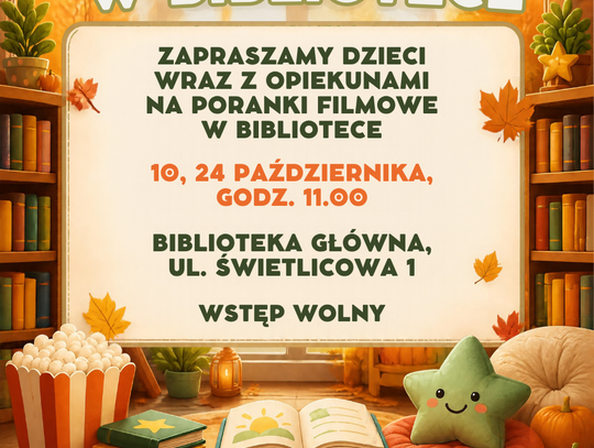 Seans filmowy dla dzieci z cyklu ,,Sobota z bajką''