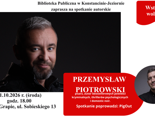 Spotkanie autorskie z Przemysławem Piotrowskim