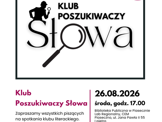 Spotkanie Klubu Poszukiwaczy Słowa