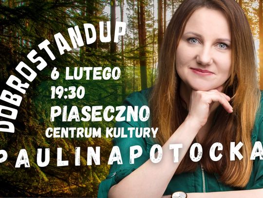 STAND-UP PAULINA POTOCKA - PROGRAM „DOBROSTAN”