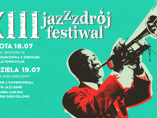 XIII Jazz Zdrój Festiwal: Święto klasycznego jazzu w Konstancinie-Jeziornie
