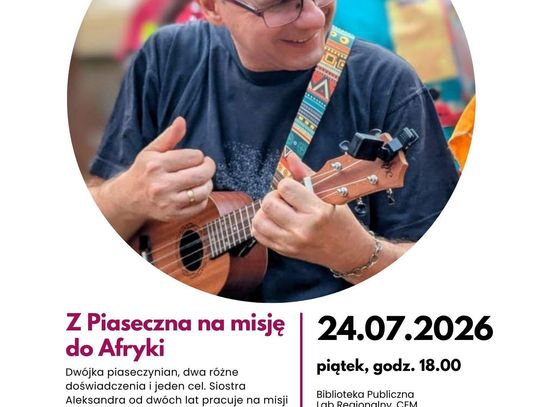 Z Piaseczna na misję do Afryki