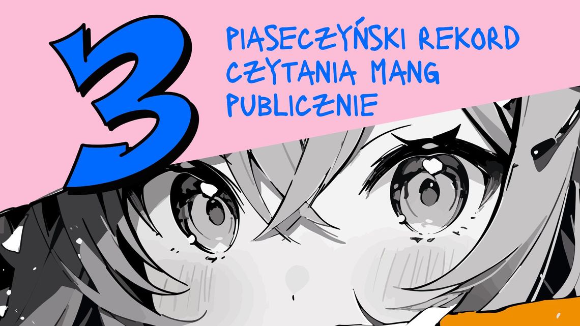 3 Piaseczyński Rekord Czytania Mang Publicznie
