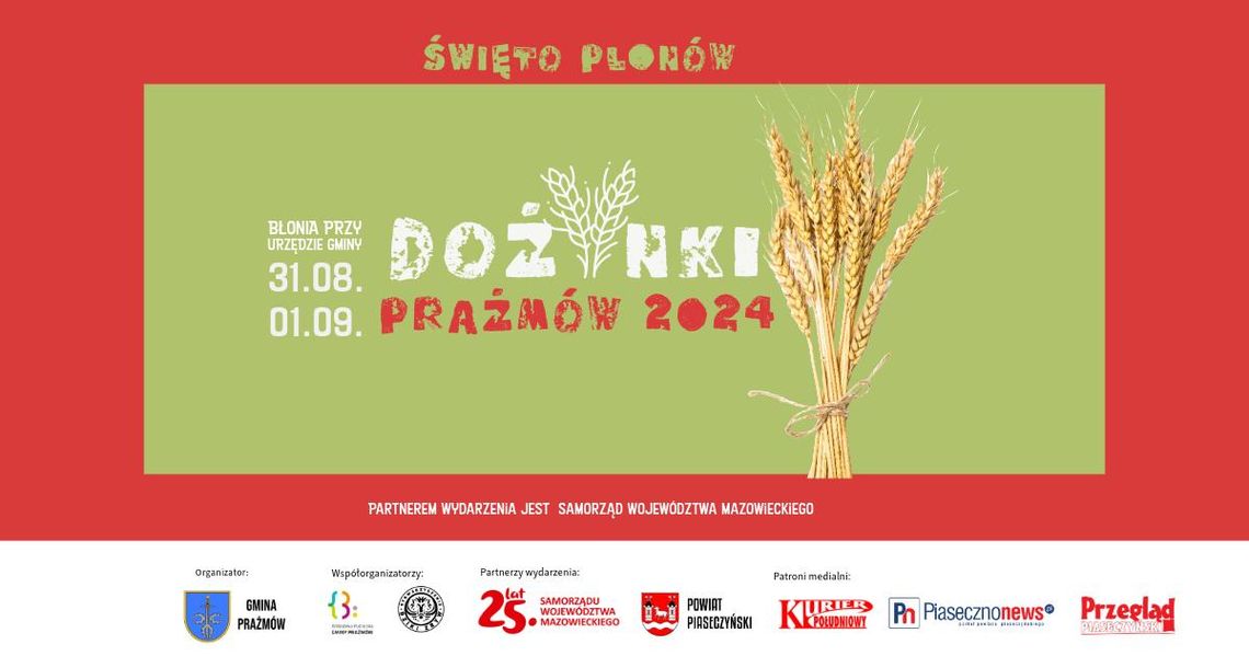 Dożynki w Prażmowie 2024: Święto Plonów Pełne Atrakcji
