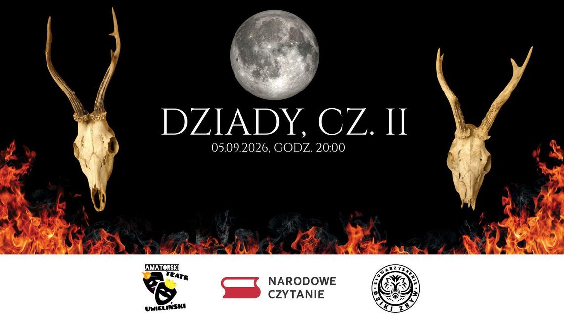 Dziady cz.II - inscenizacja z okazji Narodowego Czytania