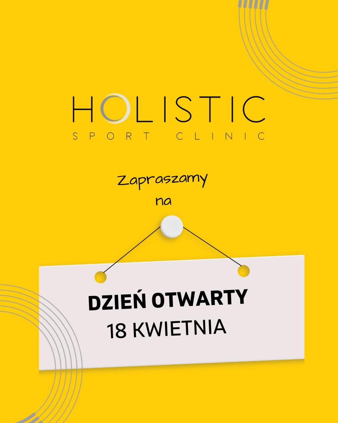 Dzień Otwarty w Holistic Sport Clinic! 18.04 Dzień Otwarty w Holistic Sport Clinic! 18.04