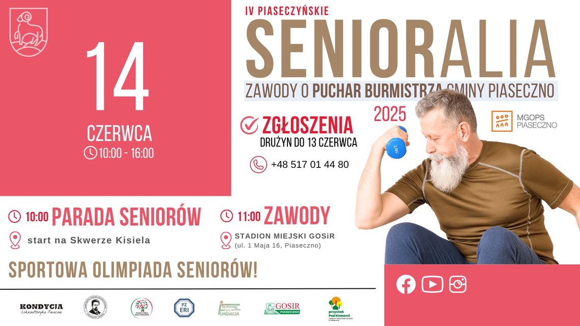 IV Piaseczyńskie Senioralia - Sportowa Olimpiada Seniorów IV Piaseczyńskie Senioralia - Sportowa Olimpiada Seniorów