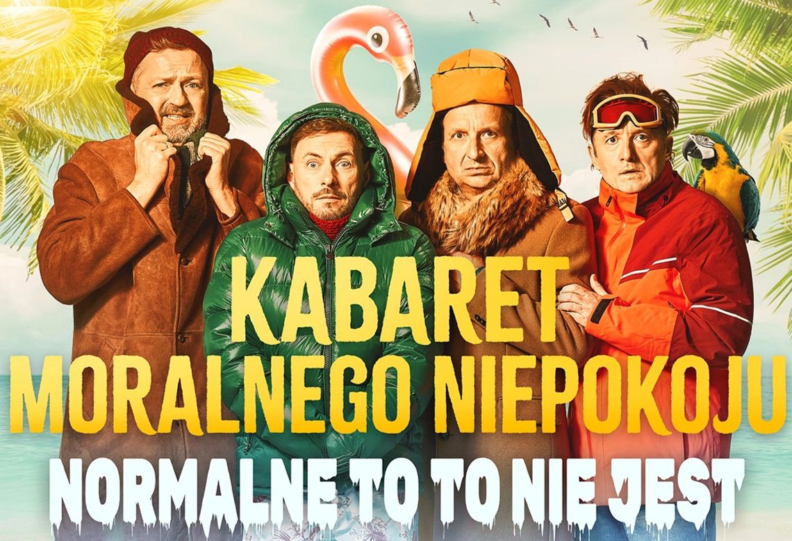KABARET MORALNEGO NIEPOKOJU w Piasecznie! w premierowym programie "Normalne to to nie jest" KABARET MORALNEGO NIEPOKOJU w Piasecznie! w premierowym programie "Normalne to to nie jest"