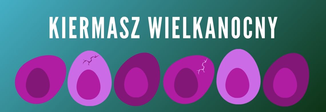 Kiermasz Wielkanocny 2026 w Piasecznie Kiermasz Wielkanocny 2026 w Piasecznie