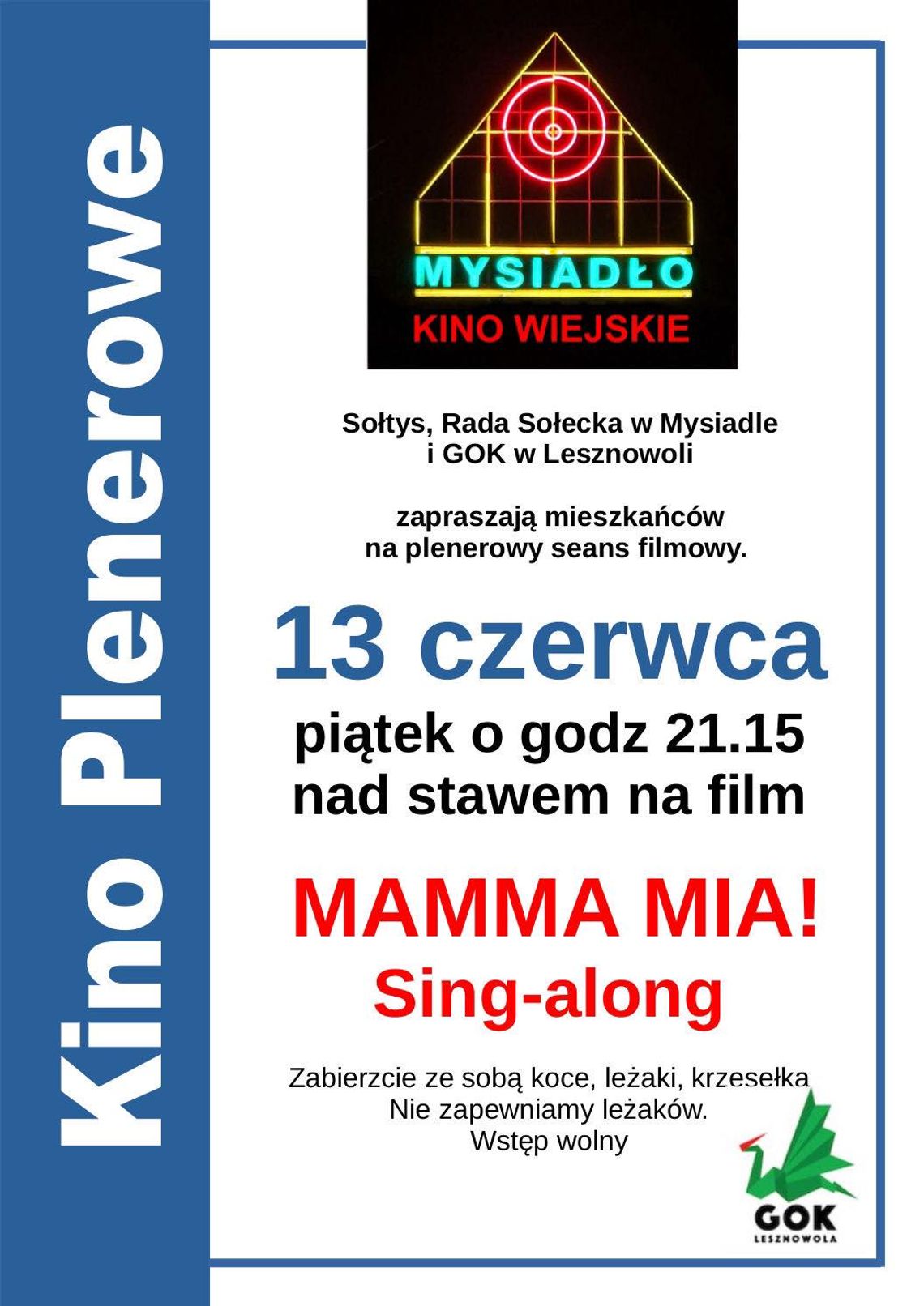 Kino Plenerowe w Mysiadle - „Mamma Mia!” Sing Along Kino Plenerowe w Mysiadle - „Mamma Mia!” Sing Along