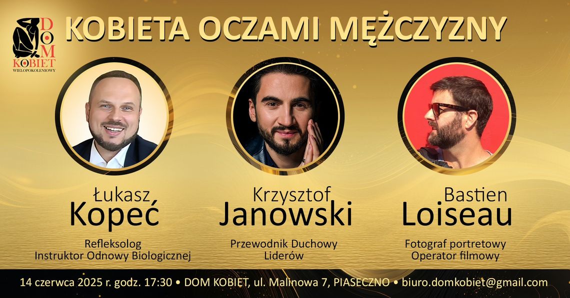 Kobieta oczami mężczyzny - Spotkanie z Sercem Kobieta oczami mężczyzny - Spotkanie z Sercem