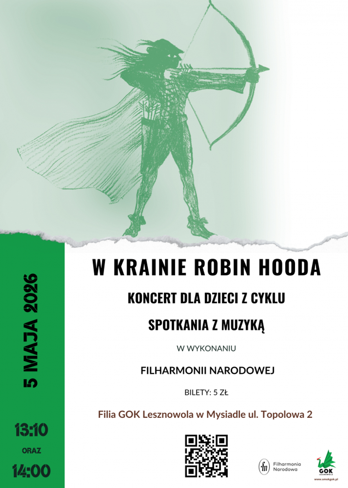 Koncert W krainie Robin Hooda z cyklu "Spotkania z muzyką"