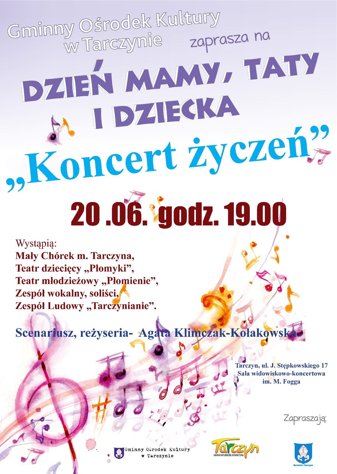 KONCERT ŻYCZEŃ - Dzień Mamy, Taty i Dziecka w Tarczynie KONCERT ŻYCZEŃ - Dzień Mamy, Taty i Dziecka w Tarczynie