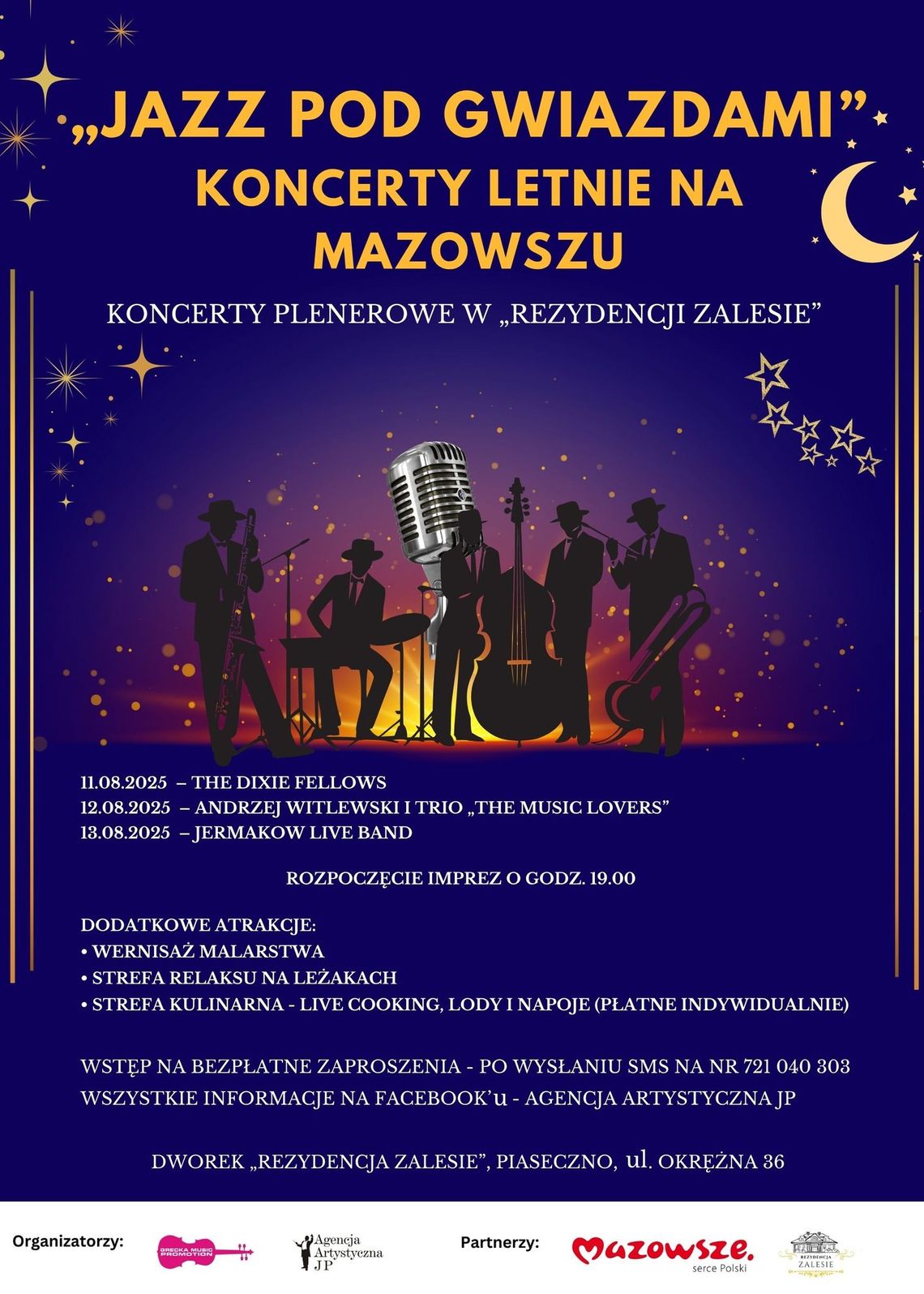 Koncerty plenerowe - JAZZ POD GWIAZDAMI w Rezydencji Zalesie Koncerty plenerowe - JAZZ POD GWIAZDAMI w Rezydencji Zalesie