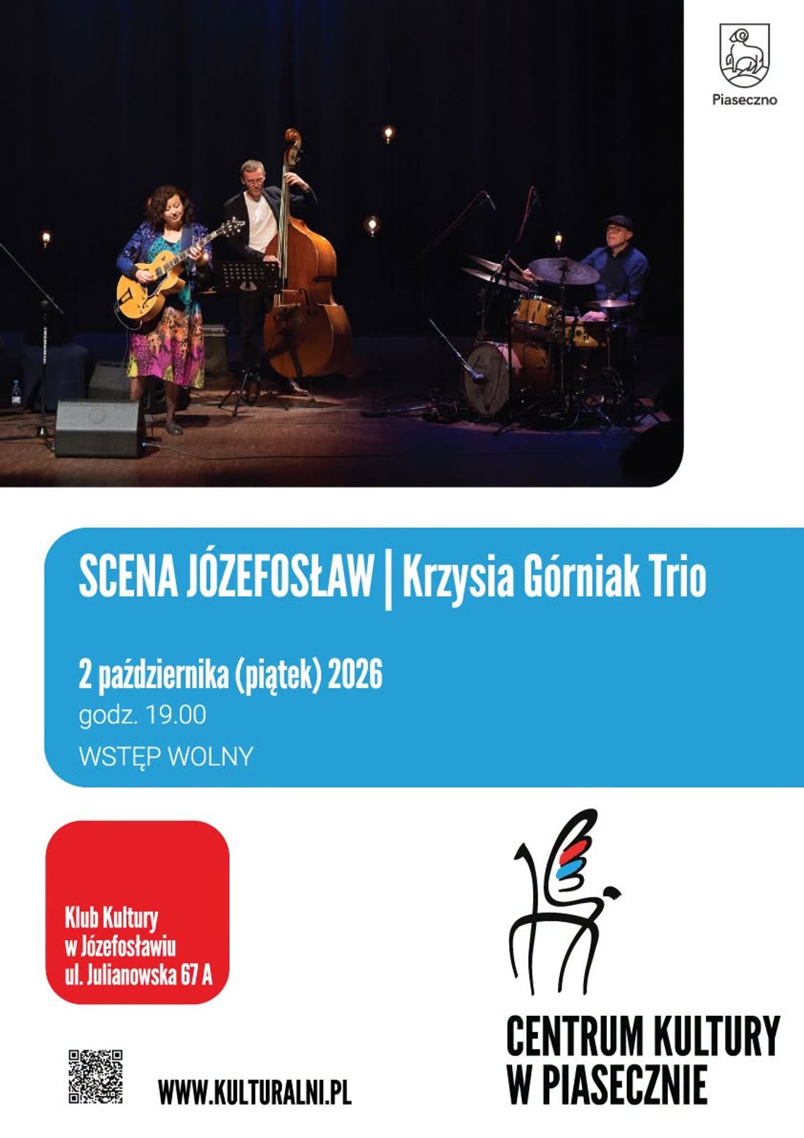 Krzysia Górniak Trio w Józefosławiu Krzysia Górniak Trio w Józefosławiu