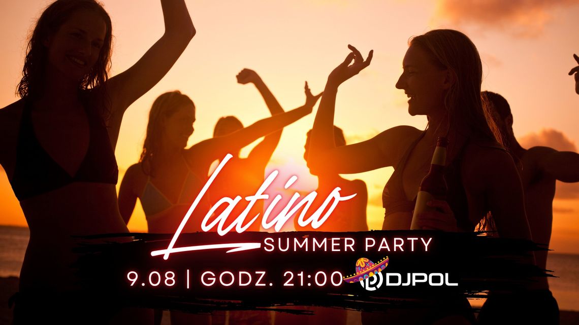 LATINO SUMMER PARTY - Za konsolą DJ POL