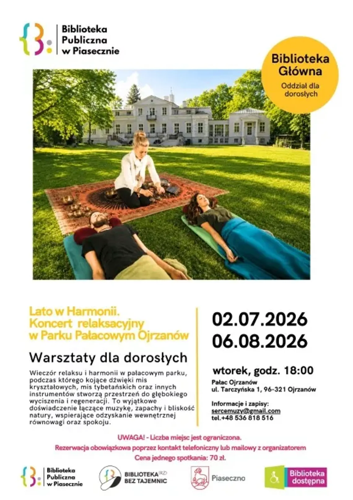 Lato w Harmonii – koncerty relaksacyjne w Parku Pałacowym w Ojrzanowie