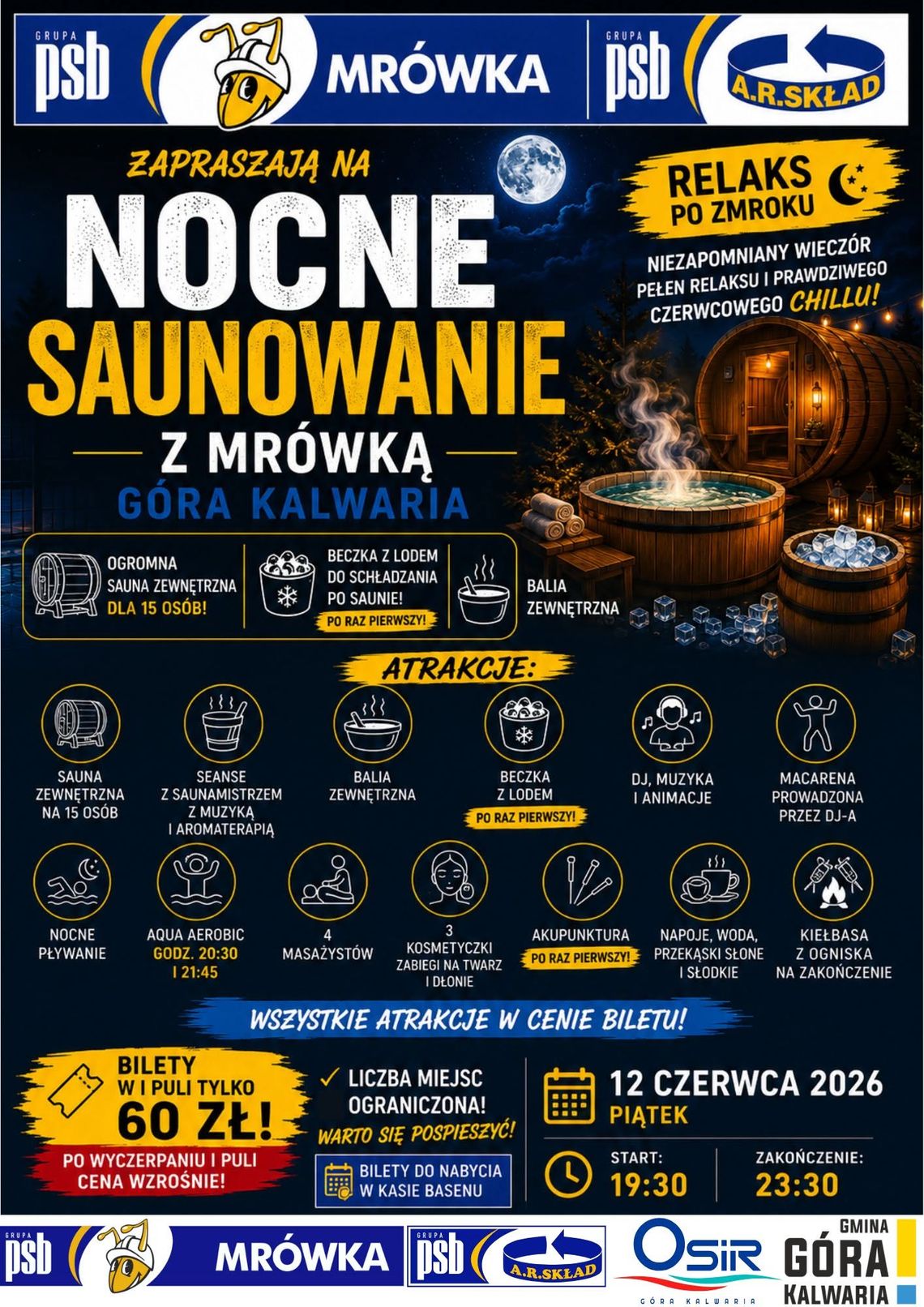Nocne saunowanie z Mrówką w Górze Kalwarii