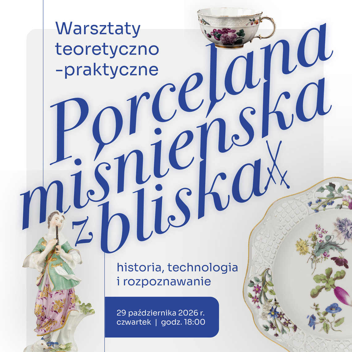 Porcelana miśnieńska z bliska: historia, technologia i rozpoznawanie