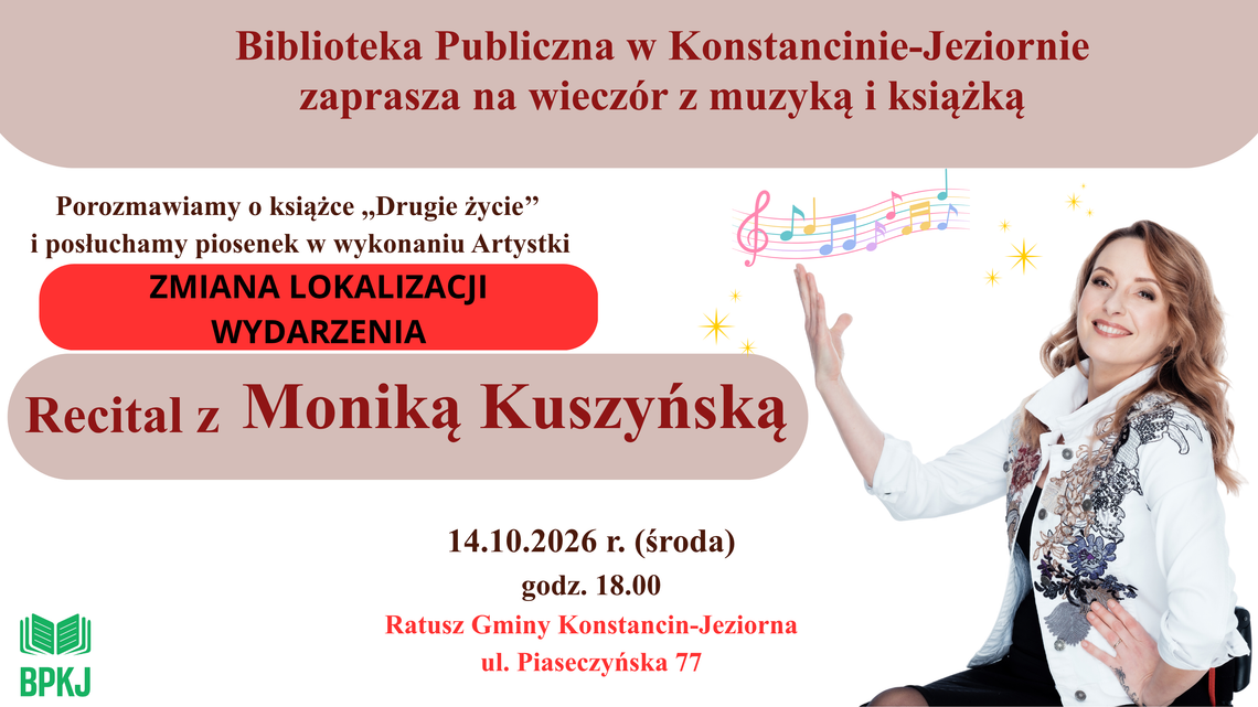 Recital z Moniką Kuszyńską Recital z Moniką Kuszyńską