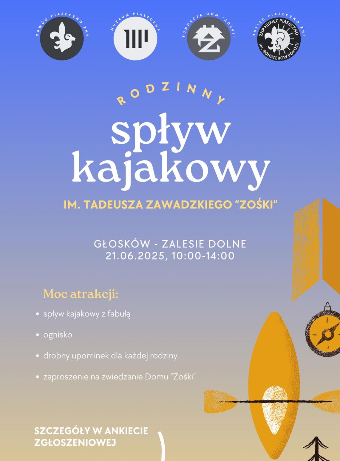 RODZINNY SPŁYW KAJAKOWY im. Tadeusza Zawadzkiego "Zośki" 2025 RODZINNY SPŁYW KAJAKOWY im. Tadeusza Zawadzkiego "Zośki" 2025