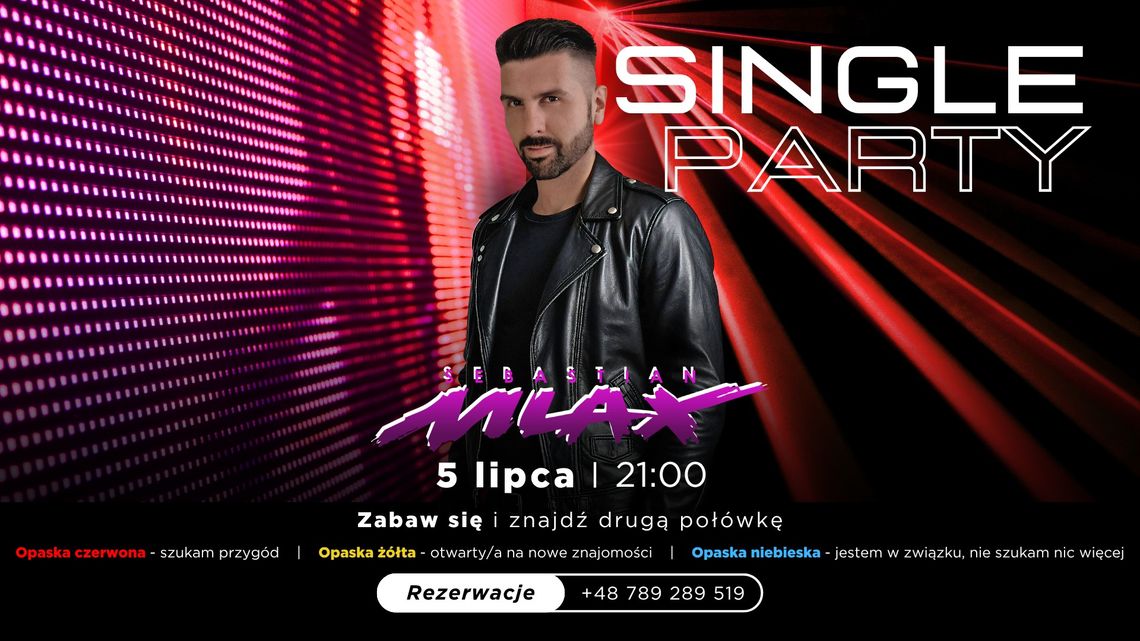 SINGLE PARTY w Clubie Planeta SINGLE PARTY w Clubie Planeta