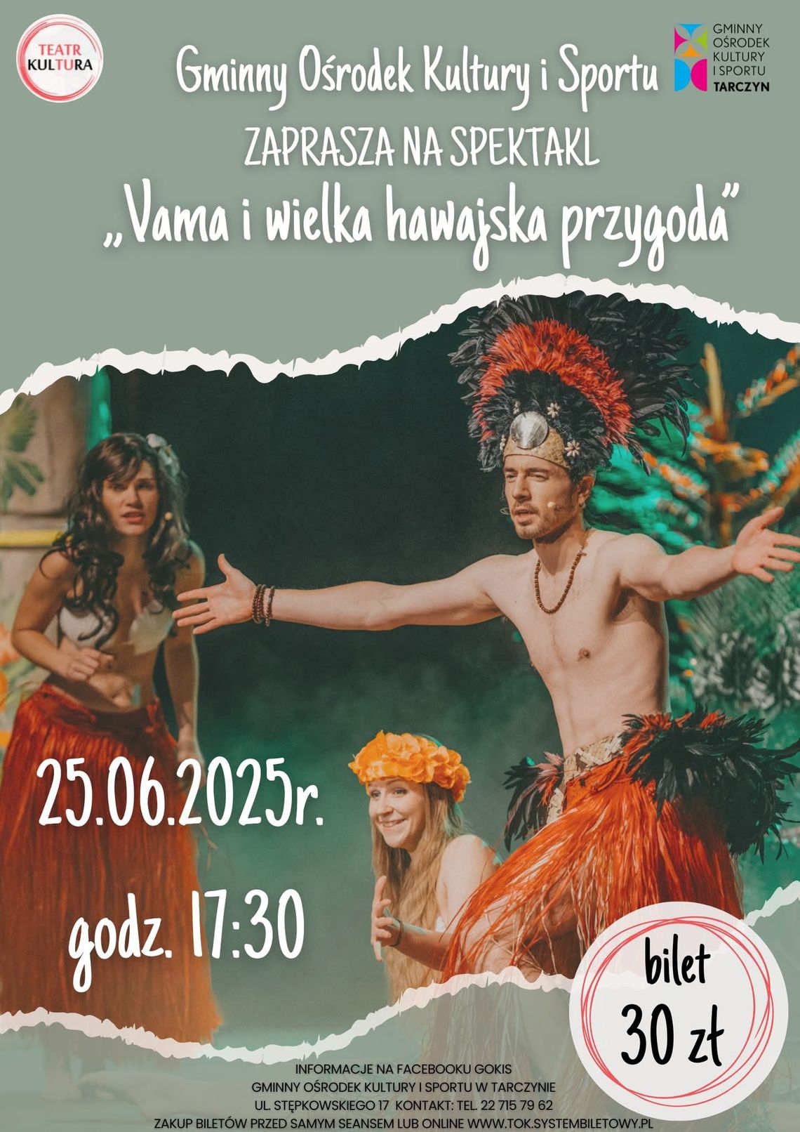 Spektakl dla dzieci pt. "Vama i wielka hawajska przygoda” Spektakl dla dzieci pt. "Vama i wielka hawajska przygoda”