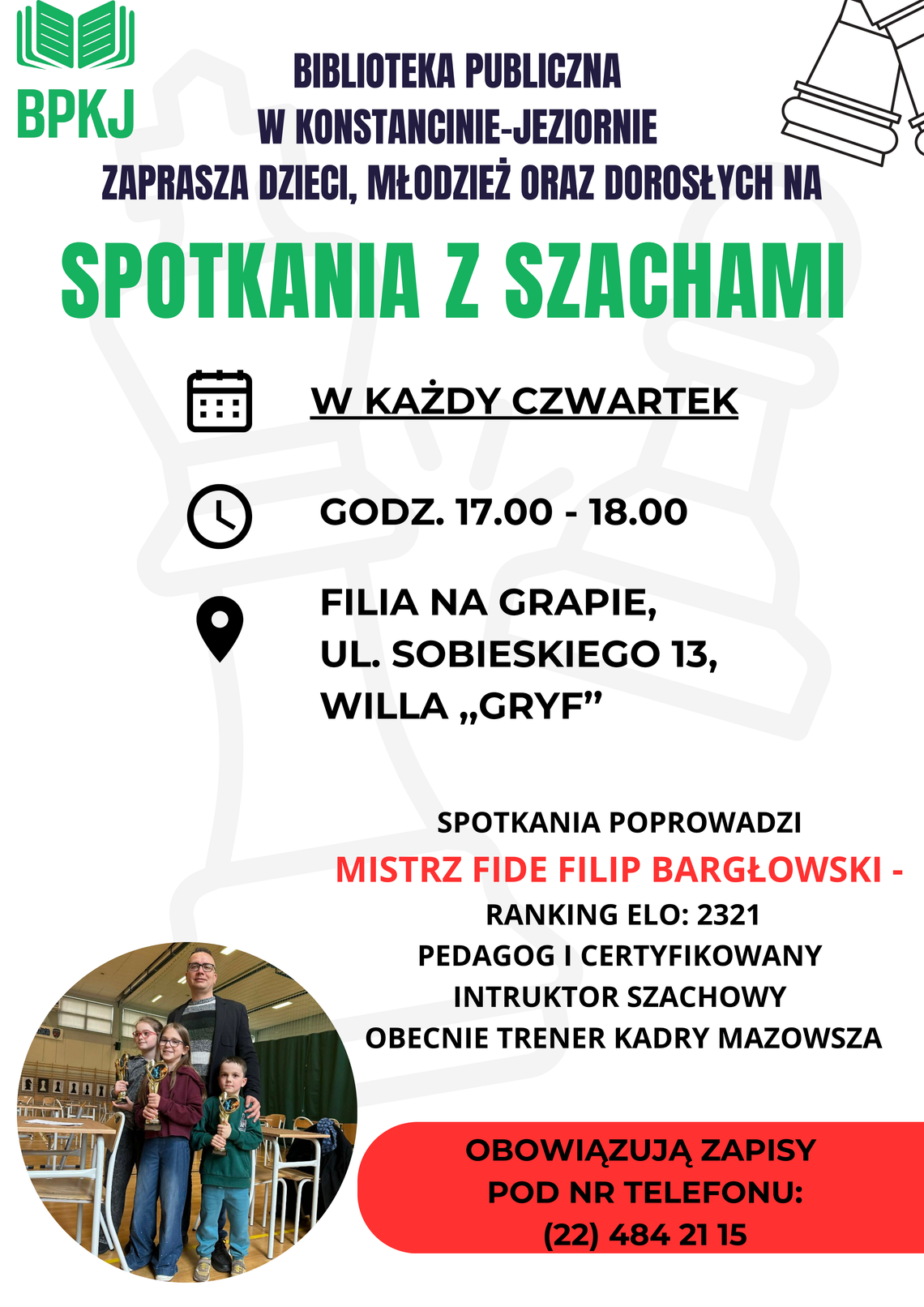 Spotkania z szachami - zajęcia cykliczne w filii na Grapie Spotkania z szachami - zajęcia cykliczne w filii na Grapie