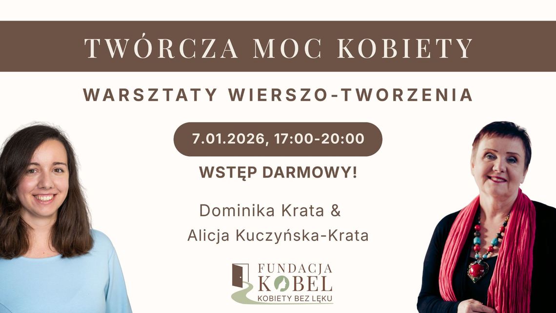 TWÓRCZA MOC KOBIETY - WARSZTATY WIERSZO-TWORZENIA