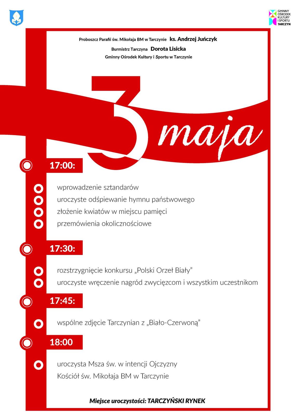 VIVAT MAJ, 3 MAJ - Obchody Święta Narodowego 3 Maja w Tarczynie VIVAT MAJ, 3 MAJ - Obchody Święta Narodowego 3 Maja w Tarczynie