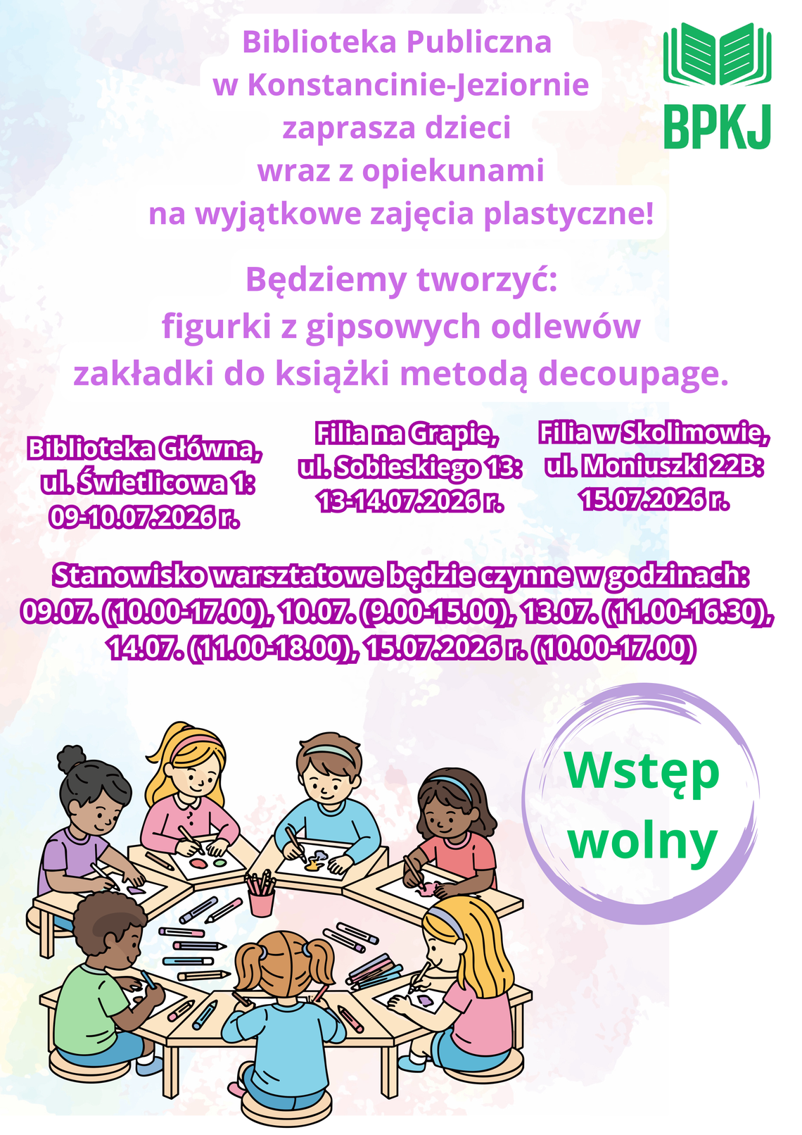 Warsztaty plastyczne dla dzieci 09-15.07.2026 r. Warsztaty plastyczne dla dzieci 09-15.07.2026 r.
