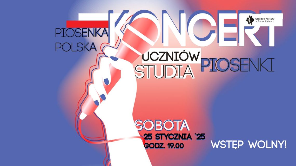 Wieczór z polską piosenką - koncert Studia Piosenki Wieczór z polską piosenką - koncert Studia Piosenki