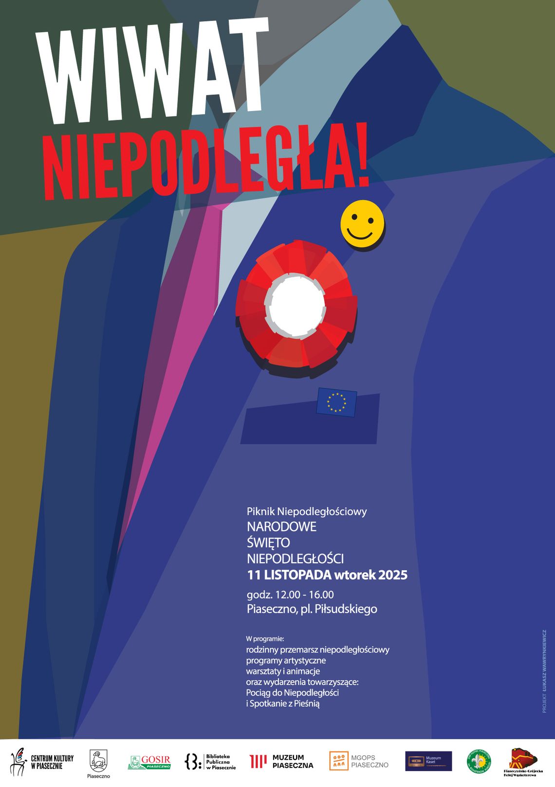 WIWAT NIEPODLEGŁA - piknik niepodległościowy 11 listopada WIWAT NIEPODLEGŁA - piknik niepodległościowy 11 listopada