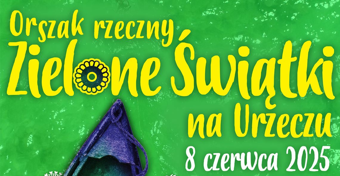 Zielone Świątki na Urzeczu - Orszak rzeczny
