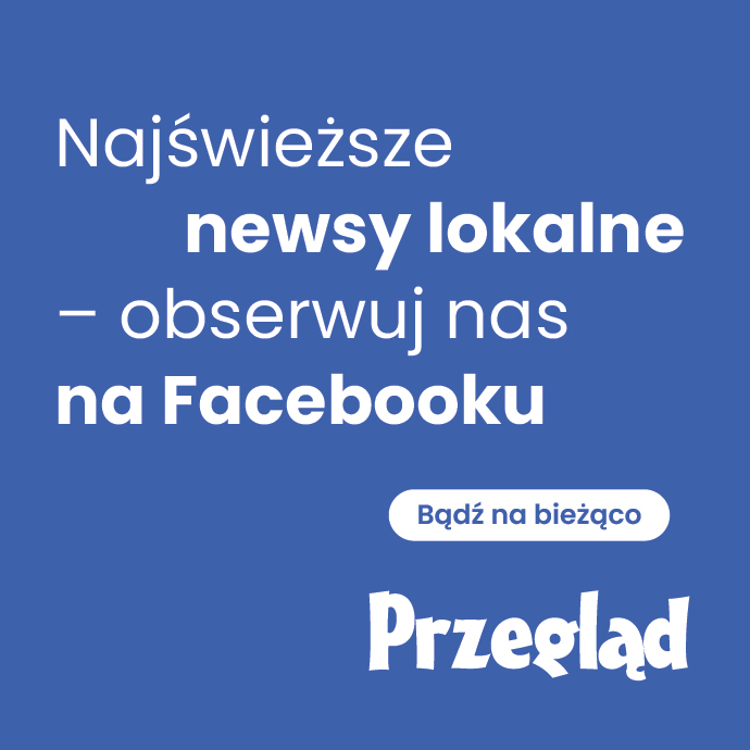 Obserwuj Przegląd Piaseczyński na Facebooku